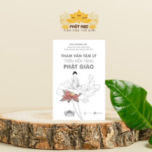 Tham vấn tâm lý trên nền tảng Phật Giáo